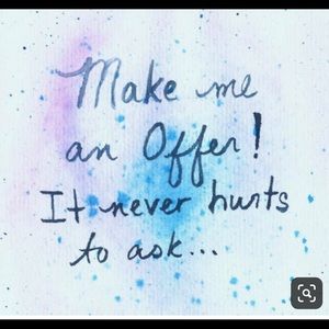 I accept all reasonable offers